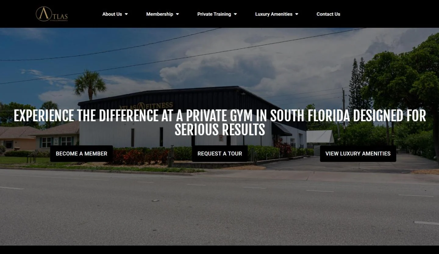 The Atlas Fitness and Performance homepage: the black and white Atlas gym building on a palm lined street, with the headline Experience the difference at a private gym in South Florida designed for serious results and three buttons, Become a member, Request a tour and View luxury amenities, under a black navigation bar with the gold Atlas logo